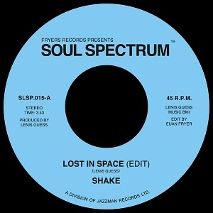 SHAKE / LOST IN SPACE + MUSIC IS THE ONLY WAY I CAN COMMUNICATE