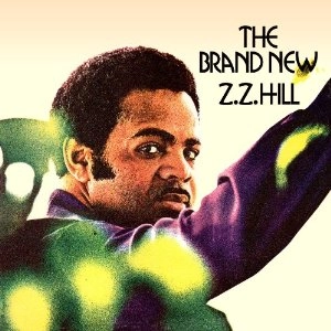 Z.Z. HILL / Z.Z.ヒル / BRAND NEW Z.Z. HILL