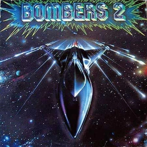 BOMBERS / ボンバーズ / ボンバーズ２ / BOMBERS2