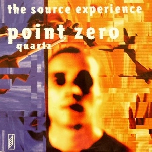 SOURCE EXPERIENCE / ソース・エクスペリエンス / POINT ZERO