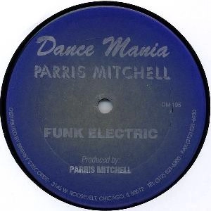 PARRIS MITCHELL / パリス・ミッチェル / FUNK ELECTRIC