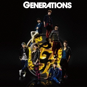 GENERATIONS / GENERATIONS