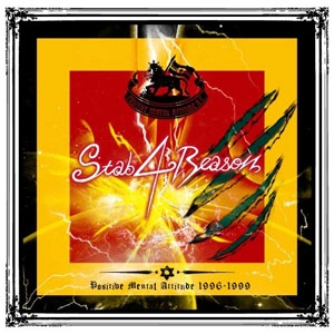 STAB 4 REASON / ポジティブメンタルアティチュード 1996-1999 / Positive Mental Attitude 1996-1999