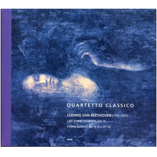 QUARTETTO CLASSICO / 古典四重奏団 / ベートーヴェン：弦楽四重奏曲第15番