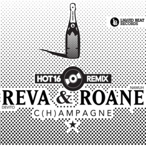 REVA DEVITO & ROANE NAMUH / RMXS