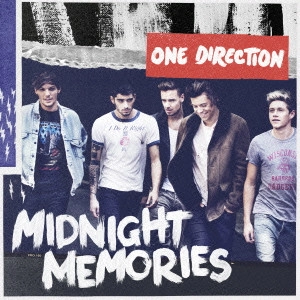 ONE DIRECTION / ワン・ダイレクション / ミッドナイト・メモリーズ / MIDNIGHT MEMORIES