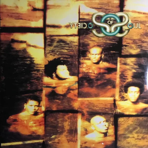 SOCIETY OF SOUL / BRAINCHILD