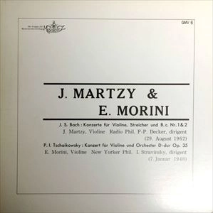 JOHANNA MARTZY / ヨハンナ・マルツィ / BACH:VIOLIN CONCERTO NO.1 & 2 / TCHAIKOVSKY:VIOLIN CONCERTO