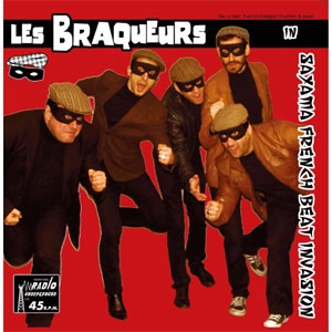 LES BRAQUEURS / SAYAMA FRENCH BEAT INVASION