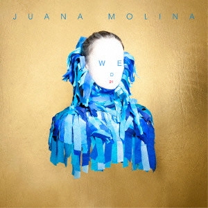 JUANA MOLINA / フアナ・モリーナ / ウェッド21 / WED