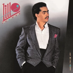 LILLO THOMAS / リロ・トーマス / LET ME BE YOURS