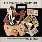 WALTER RIZZATI / ウォルター・リザッティ / L'ARGENT DU MINISTRE