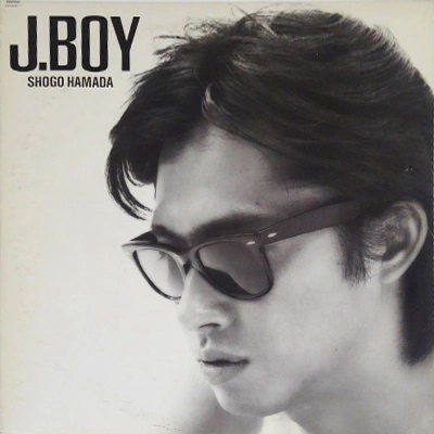 浜田省吾 J.BOY レコード 美品!! 付属あり J.BOY / SHOGO HAMADA / 浜田省吾 / 日本のロック・J-POP