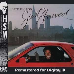 LEW KIRTON / ルー・カートン / JUST ARRIVED