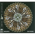 SAX RUINS / サックス・ルインズ / ブリンガス / BLIMMGUASS