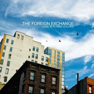 FOREIGN EXCHANGE / フォーリン・エクスチェンジ / LOVE IN FLYING COLORS (DELUXE)
