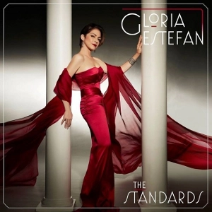 GLORIA ESTEFAN / グロリア・エステファン / STANDARDS