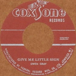 OWEN GRAY / オーウエングレイ / GIVE ME LITTLE SIGN