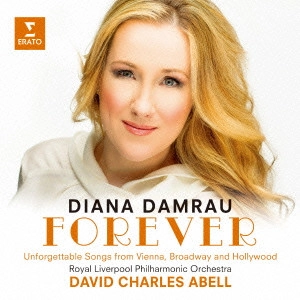 ダイアナ・ダムロウ / フォーエヴァー / "FOREVER - UNFORGETTABLE SONGS FROM VIENNA, BROADWAY AND HOLLYWOOD"