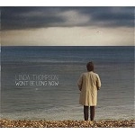 LINDA THOMPSON / リンダ・トンプソン / WON'T BE LONG NOW
