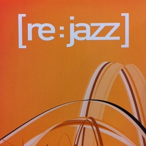 RE:JAZZ / INFRACOM! PRESENTS