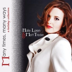 HALIE LOREN / ヘイリー・ロレン / MANY TIMES, MANY WAYS: A HOLIDAY COLLECTION