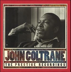 JOHN COLTRANE / ジョン・コルトレーン / PRESTIGE RECORDINGS