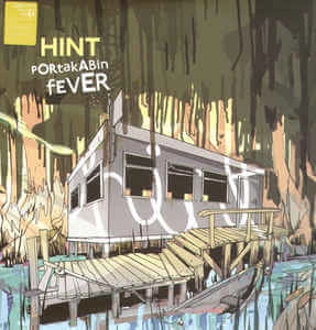 HINT / ヒント / PORTAKABIN FEVER