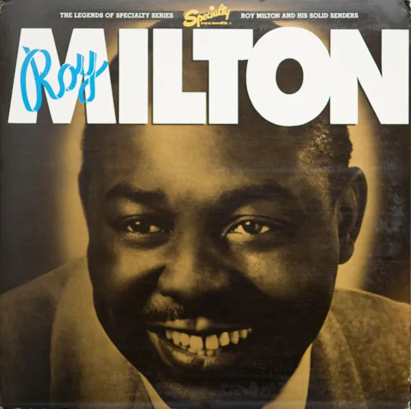 ROY MILTON / ロイ・ミルトン / LEGENDS OF SPECIALIT