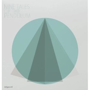 MICK COADY / NINE TALES OF THE PENDULUM