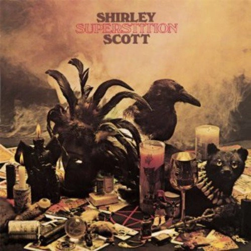 SHIRLEY SCOTT / シャーリー・スコット / SUPERSTITION