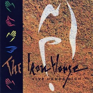 IRON HORSE / アイアンホース / FIVE HANDS HIGH