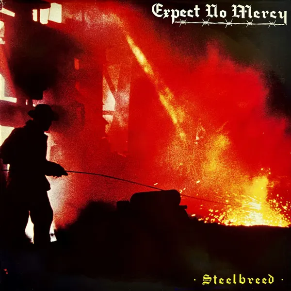EXPECT NO MERCY / STEELBREED