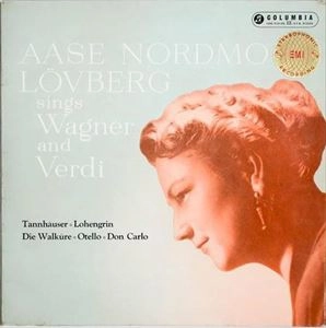 AASE NORDMO LOVBERG / オーゼ・ノルドモ=レフベルイ / SINGS WAGNER & VERDI