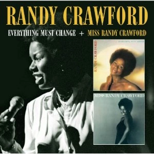 RANDY CRAWFORD / ランディ・クロフォード / EVERYTHING MUST CHANGE & MISS RANDY CRAWFORD