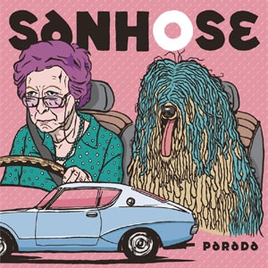 SANHOSE / サンホセ / パラダ / PARADA 7"