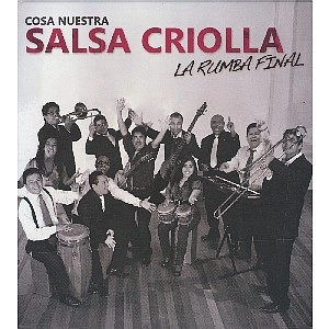 TITO MANRIQUE / ティト・マンリケ / SALSA CRIOLLA - LA RUMBA FINAL