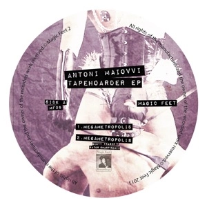 ANTONI MAIOVVI / TAPEHOARDER EP
