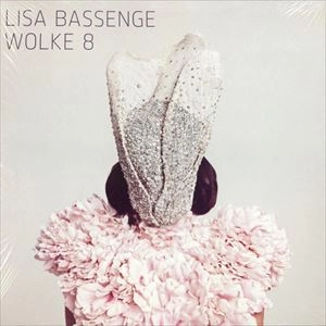 LISA BASSENGE / リサ・バソンシュ / WOLKE 8