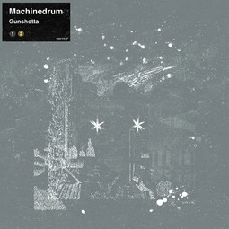MACHINE DRUM / マシーン・ドラム / GUNSHOTTA AVE