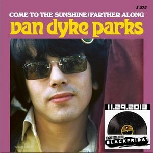 VAN DYKE PARKS / ヴァン・ダイク・パークス / COME TO THE SUNSHINE/FARTHER ALONG (7")
