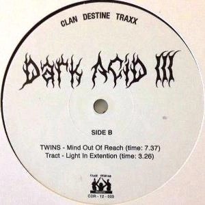 V.A.(I.B.M.,TZU SING,TWINS...) / DARK ACID III