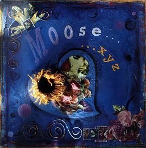 MOOSE / ムース / ...XYZ