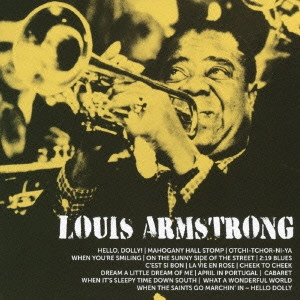 LOUIS ARMSTRONG / ルイ・アームストロング / この素晴らしき世界/ハロー・ドーリー! ルイ・アームストロング・ベスト / WHAT A WONDERFUL WORLD/HELLO. DOLLY!-LOUIS ARMSTRONG BEST