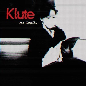 KLUTE / クルート / DRAFT