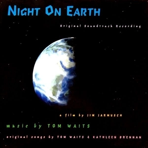 TOM WAITS / トム・ウェイツ / NIGHT ON EARTH - ORIGINAL SOUNDTRACK RECORDING