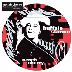 NENEH CHERRY / ネナ・チェリー / Buffalo Stance