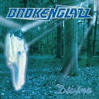 BROKEN GLAZZ / DIVINE