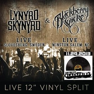 BLACKBERRY SMOKE / LYNYRD SKYNYRD / LYNYRD SKYNYRD & BLACKBERRY SMOKE LIVE (SPLIT 12" VINYL)