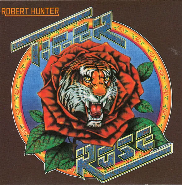 ROBERT HUNTER / ロバート・ハンター / TIGER ROSE